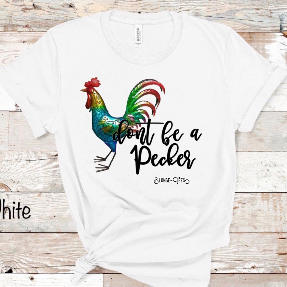 (8) Don’t be a Pecker